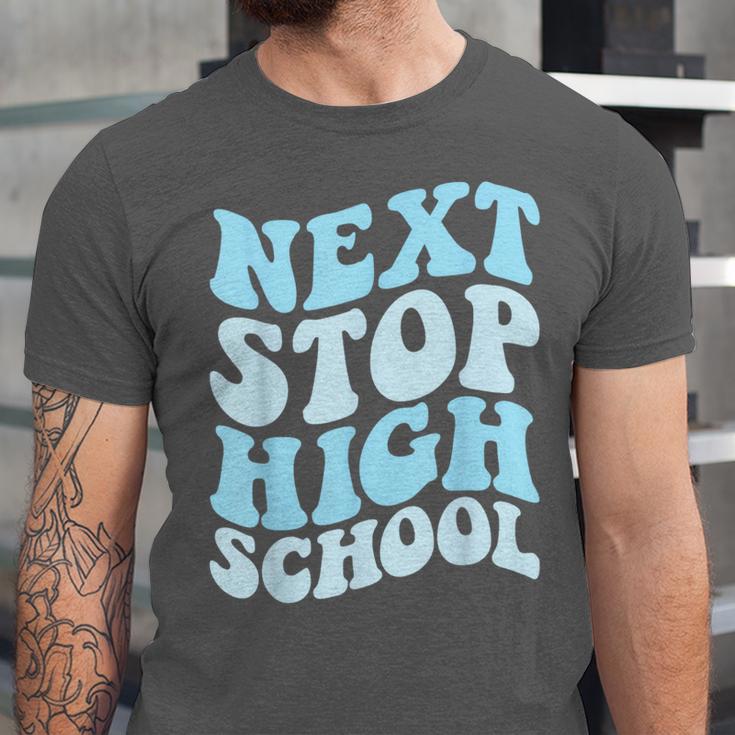 Next Stop High School Elementary School Graduation 2025 Unisex Jersey T-Shirt