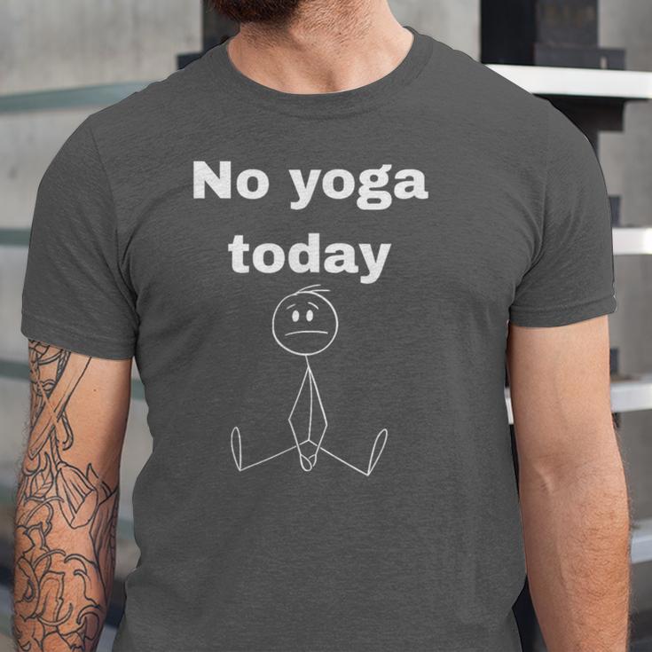 No Yoga Today Quote Introvert Relax Day Vibes Unisex Jersey T-Shirt