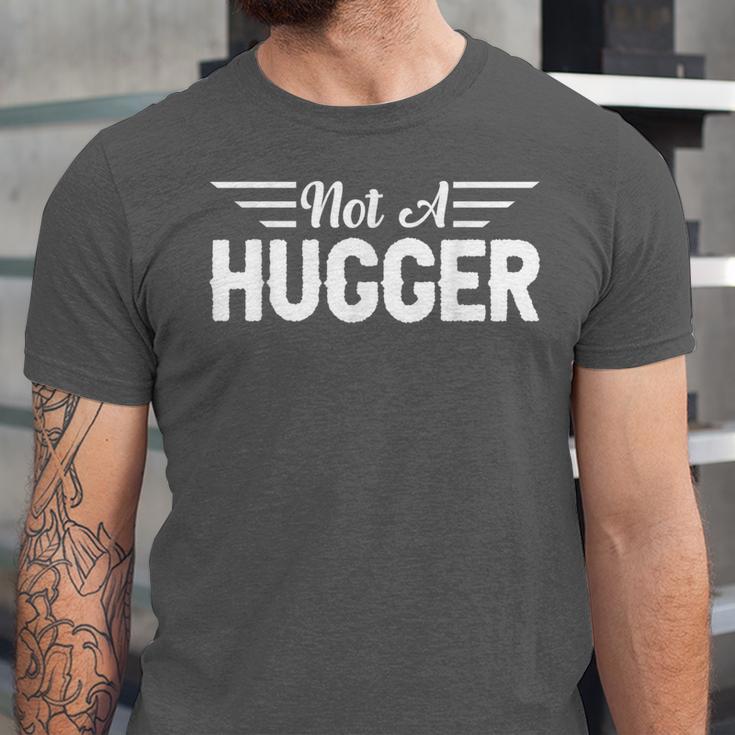 Not A Hugger I Introvert Unisex Jersey T-Shirt Not A Hugger I Introvert Unisex Jersey T-Shirt