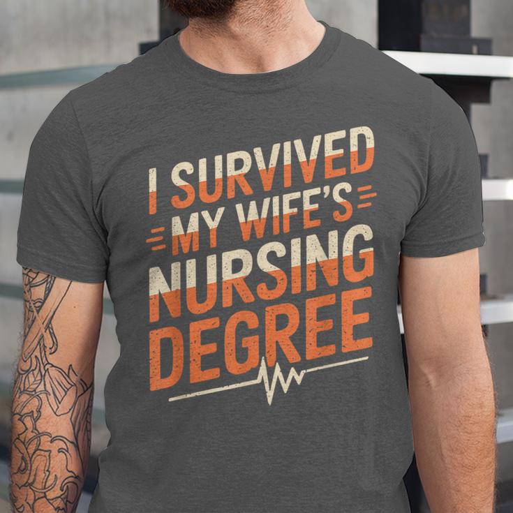 Nurse Graduation I Survived My Wife'S Nursing Degree Nurse Unisex Jersey T-Shirt