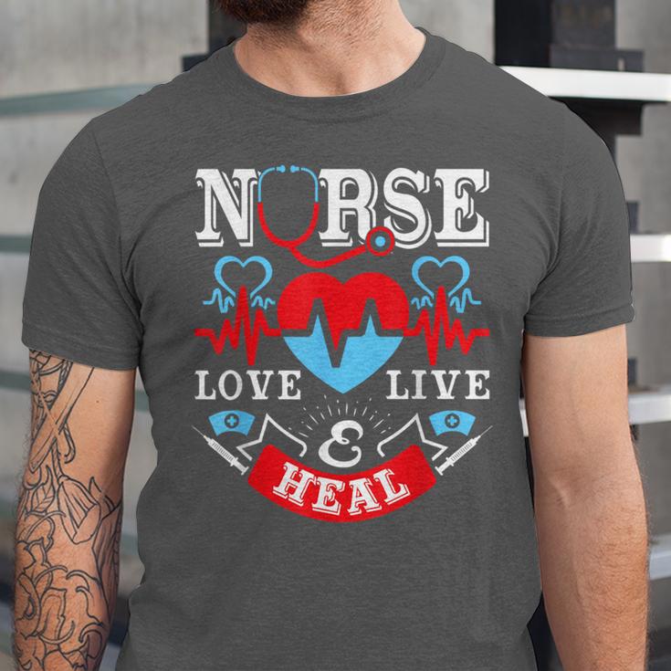 Nurse Live Love Heal Graduation Appreciation Valentines Day Unisex Jersey T-Shirt