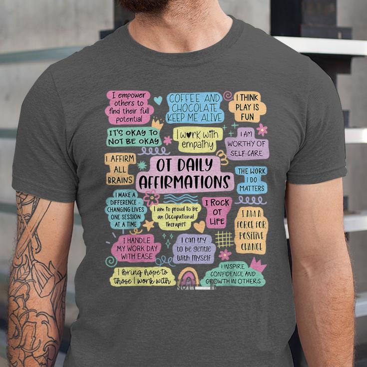 OT Daily Affirmations Occupational Therapy Month Graduation Unisex Jersey T-Shirt