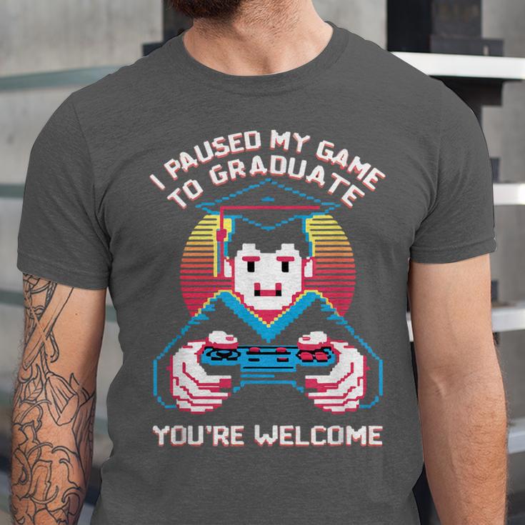 I Paused My Game To Graduate 2024 Gamer Graduation Unisex Jersey T-Shirt