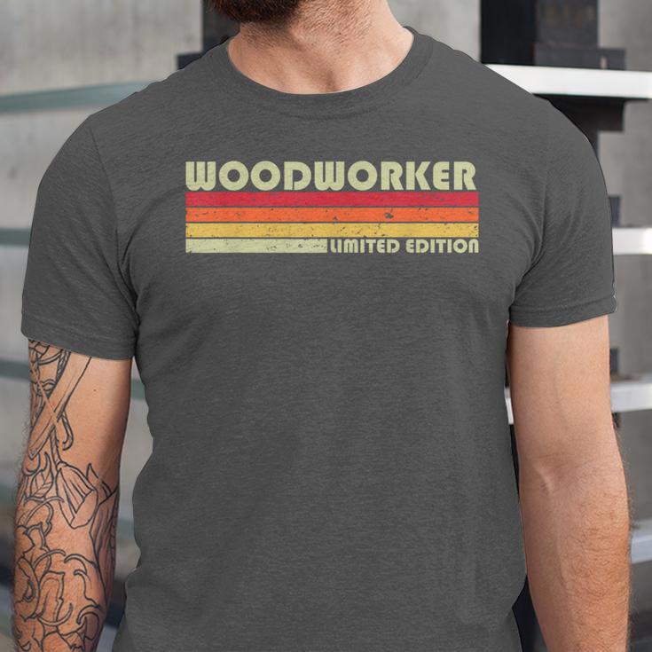 Personal Christmas Retro Vintage Graduation WOODWORKER Job Title Profession Birthday Worker Idea Unisex Jersey T-Shirt