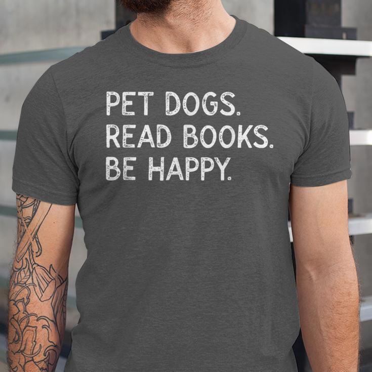 Pet Dogs Read Books Be Happy Unisex Jersey T-Shirt