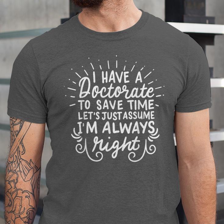 PhD Doctorate Doctoral Degree Graduation Unisex Jersey T-Shirt
