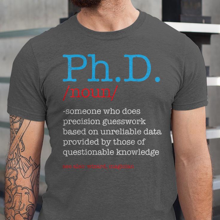 PhD PHD Student Definition Sarcastic Graduation Unisex Jersey T-Shirt