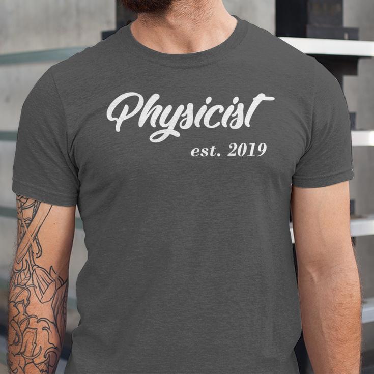 Physicist Graduation New Physicist Unisex Jersey T-Shirt