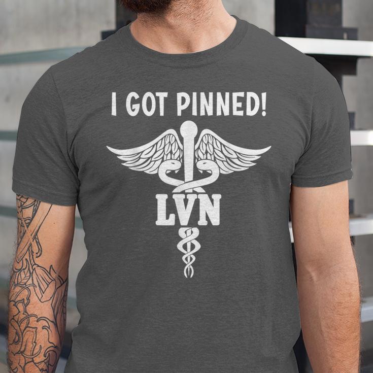 I Got Pinned LVN Nursing School Graduation Pinning Ceremony Unisex Jersey T-Shirt