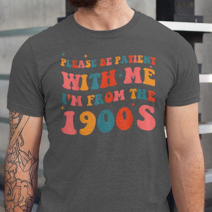 Please Be Patient With Me I'm From The 1900s Boho Saying Unisex Jersey T-Shirt