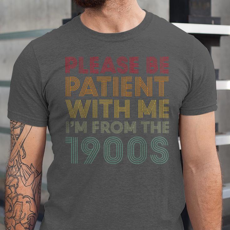 Please Be Patient With Me I'm From The 1900s Classic Retro Unisex Jersey T-Shirt Please Be Patient With Me I'm From The 1900s Classic Retro Unisex Jersey T-Shirt