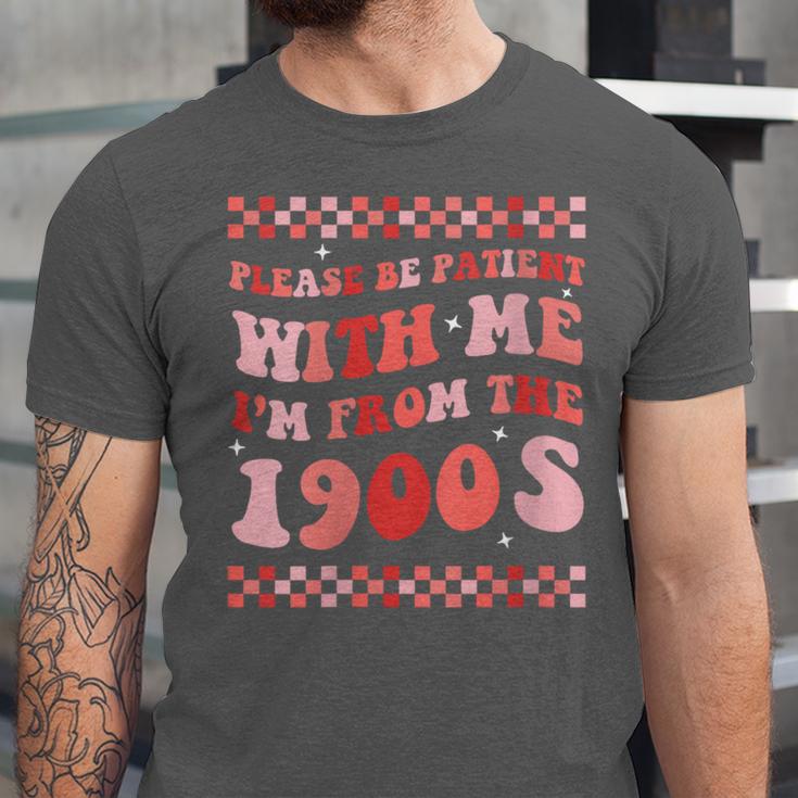 Please Be Patient With Me I'm From The 1900s Cute Boho Mom Unisex Jersey T-Shirt