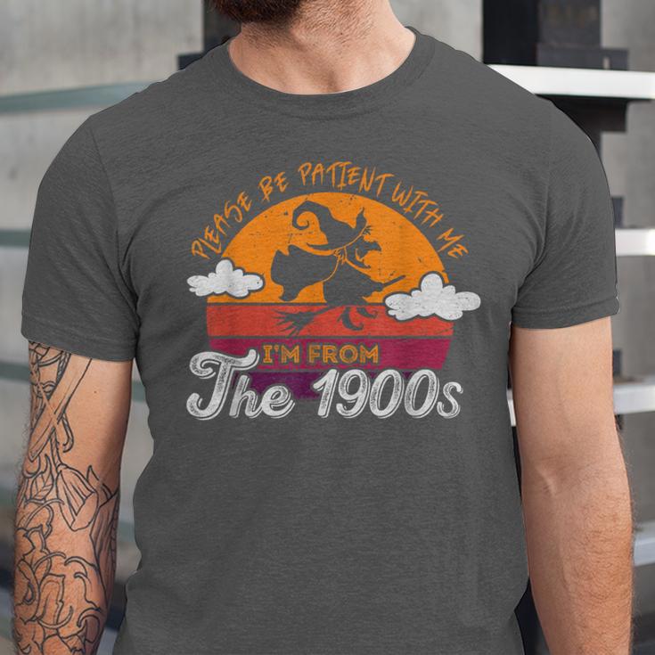 Please Be Patient With Me I'm From The 1900s Halloween Unisex Jersey T-Shirt Please Be Patient With Me I'm From The 1900s Halloween Unisex Jersey T-Shirt