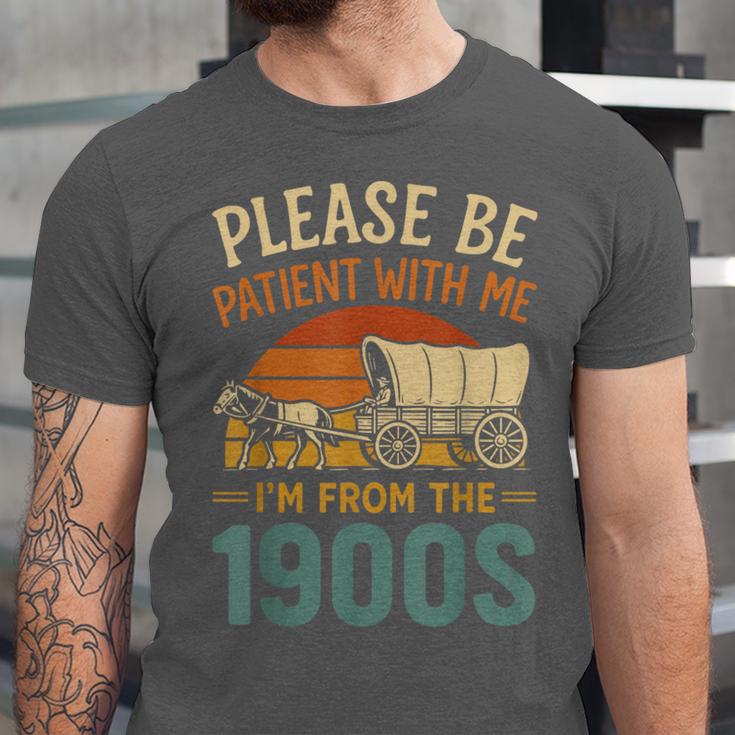 Please Be Patient I'm From The 1900s Humor Unisex Jersey T-Shirt