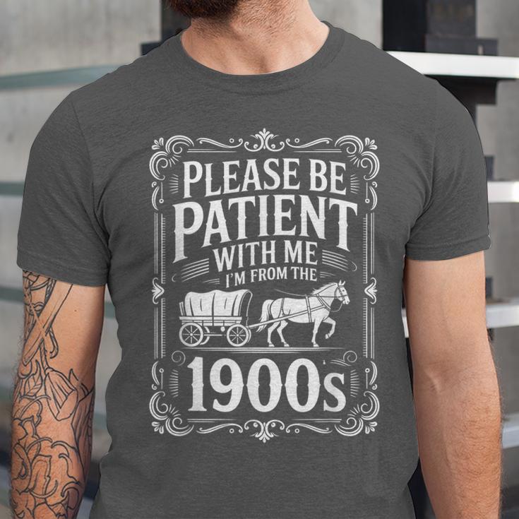Please Be Patient I'm From The 1900s Old Man Unisex Jersey T-Shirt Please Be Patient I'm From The 1900s Old Man Unisex Jersey T-Shirt