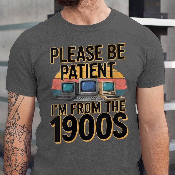 Please Be Patient I'm From The 1900s Retro Computer Unisex Jersey T-Shirt