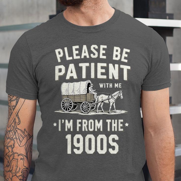 Please Be Patient I'm From The 1900s Retro Unisex Jersey T-Shirt Please Be Patient I'm From The 1900s Retro Unisex Jersey T-Shirt
