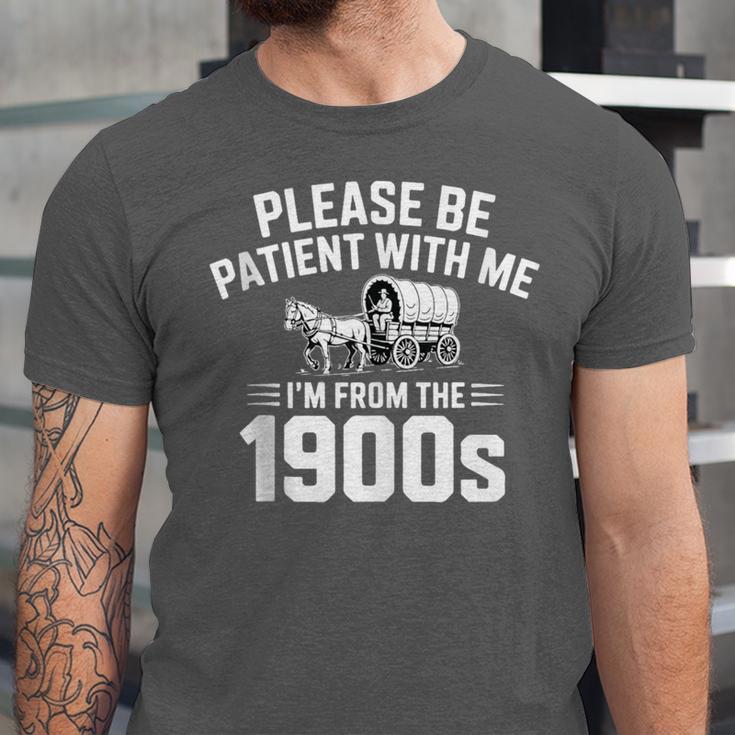 Please Be Patient With My I'm From The 1900s Sarcastic Unisex Jersey T-Shirt