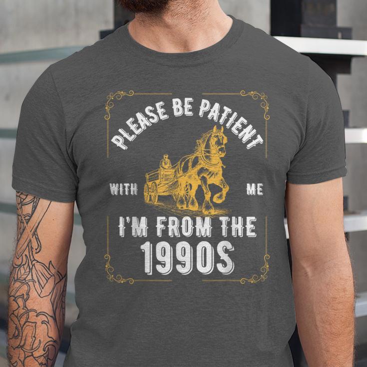 Please Be Patient I'm From The 1900s Saying Unisex Jersey T-Shirt