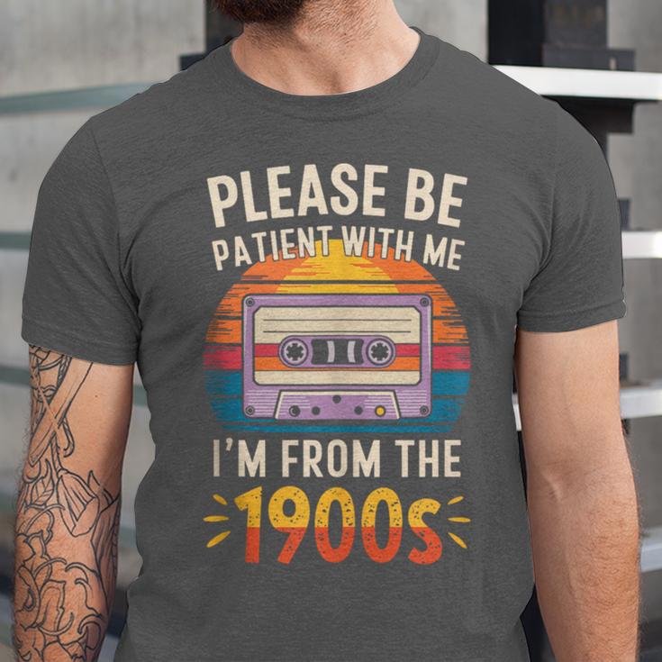 Please Be Patient With Me I'm From The 1900s Shirt Men Women Unisex Jersey T-Shirt Please Be Patient With Me I'm From The 1900s Shirt Men Women Unisex Jersey T-Shirt