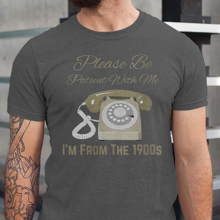 Please Be Patient With Me I'm From The 1900s Telephone Unisex Jersey T-Shirt Please Be Patient With Me I'm From The 1900s Telephone Unisex Jersey T-Shirt