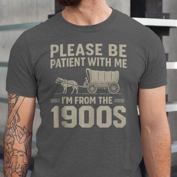 Please Be Patient I'm From The 1900s Vintage Over The Hill Unisex Jersey T-Shirt Please Be Patient I'm From The 1900s Vintage Over The Hill Unisex Jersey T-Shirt