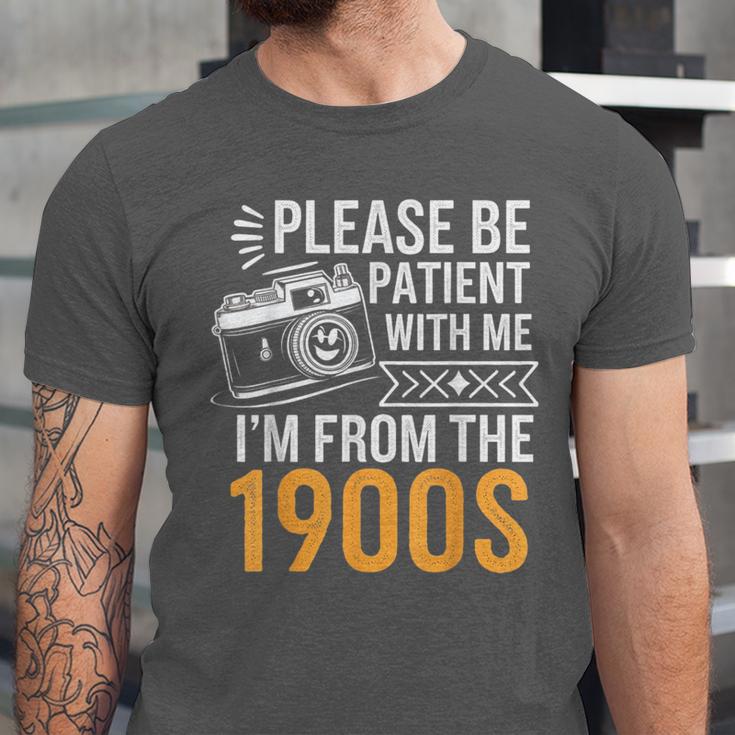 Please Be Patient With Me I'm From The 1900s Vintage Oldie Unisex Jersey T-Shirt Please Be Patient With Me I'm From The 1900s Vintage Oldie Unisex Jersey T-Shirt