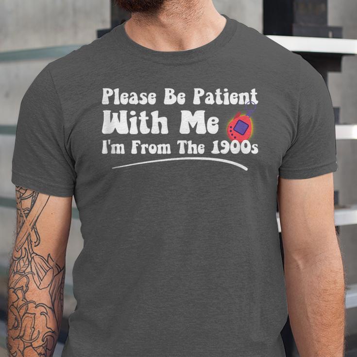 Please Be Patient I'm From The 1900s Vintage Toy Unisex Jersey T-Shirt