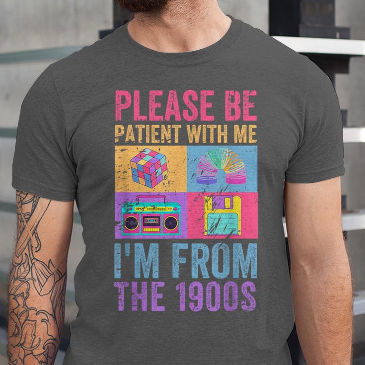 Please Be Patient With Me I'm From The 1900s Vintage 1900s Unisex Jersey T-Shirt