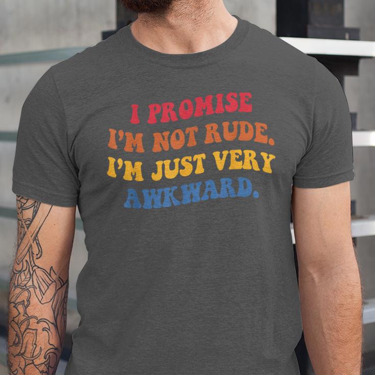 I Promise I'm Not Rude I'm Just Very Awkward Introvert Unisex Jersey T-Shirt