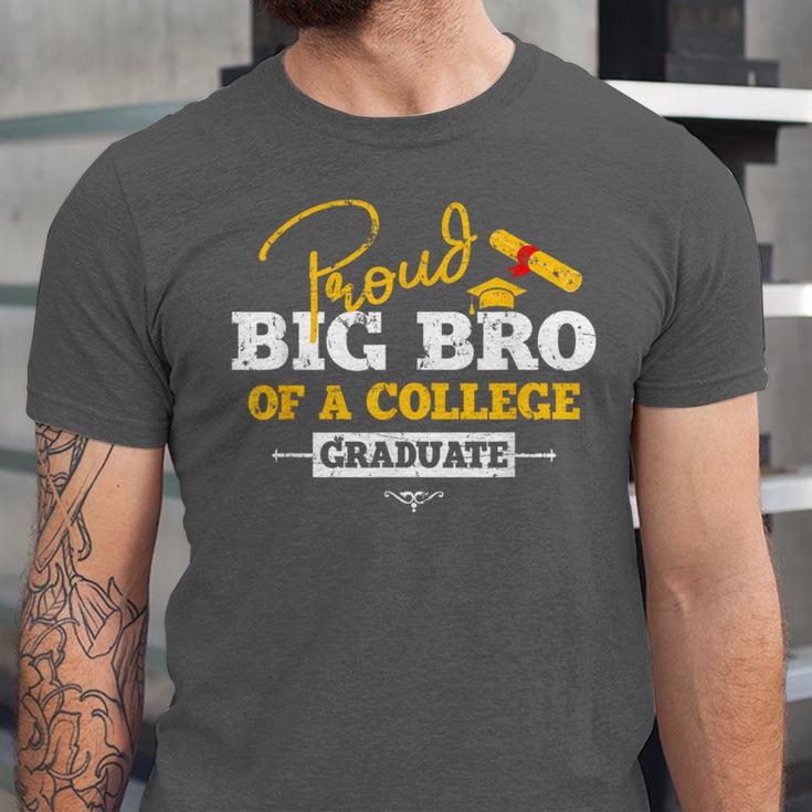Proud Big Bro Of a College Graduate Graduation Grad Unisex Jersey T-Shirt