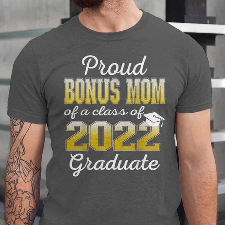 Proud Bonus Mom Of 2022 Graduate Class 2022 Graduation 22 Unisex Jersey T-Shirt