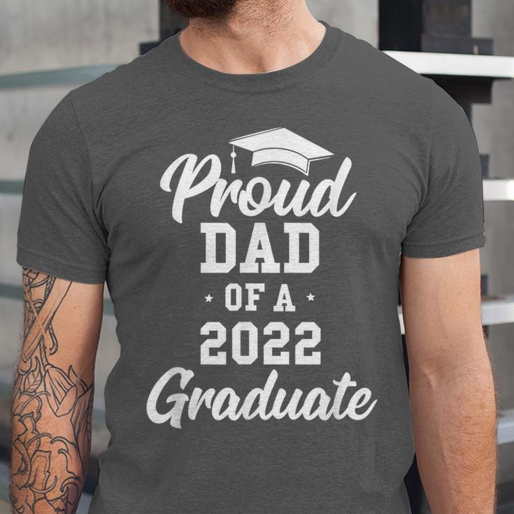 Proud Dad Of a 2022 Graduate Class Of 2022 Graduation Unisex Jersey T-Shirt