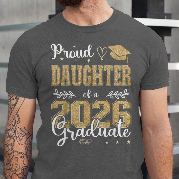 Proud Daughter Of a Class Of 2026 Graduate For Graduation Unisex Jersey T-Shirt