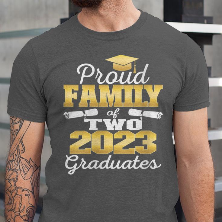Proud Family Of Two 2023 Graduate Class 2023 Graduation Unisex Jersey T-Shirt