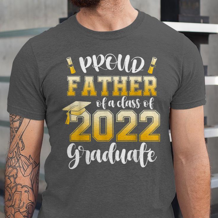 Proud Father Of a Class Of 2022 Graduate Graduation 2022 Unisex Jersey T-Shirt