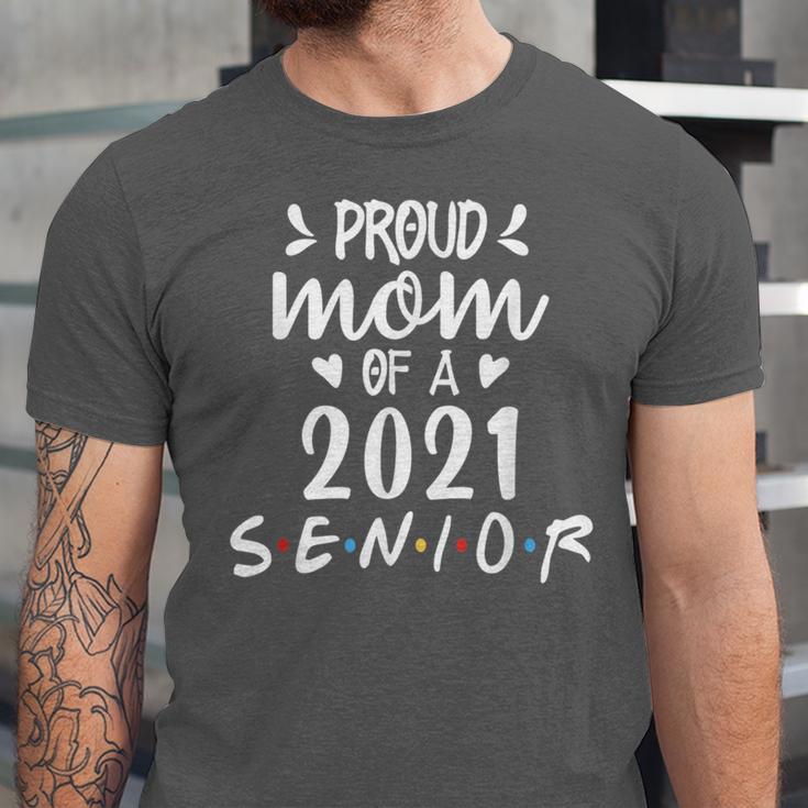 Proud Mom Of a 2021 Senior Graduation Unisex Jersey T-Shirt