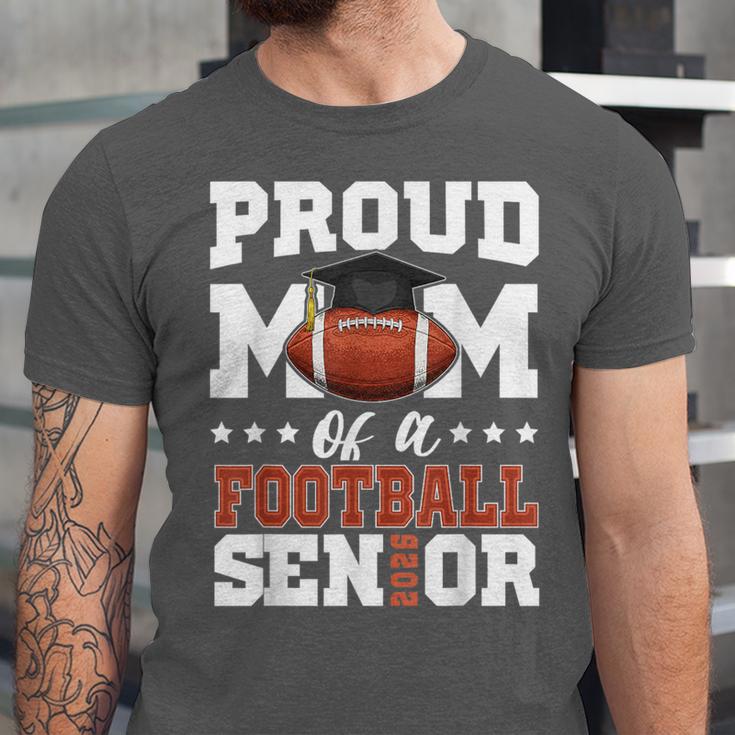 Proud Mom Of a Football Senior 2026 Graduation Gifts Unisex Jersey T-Shirt