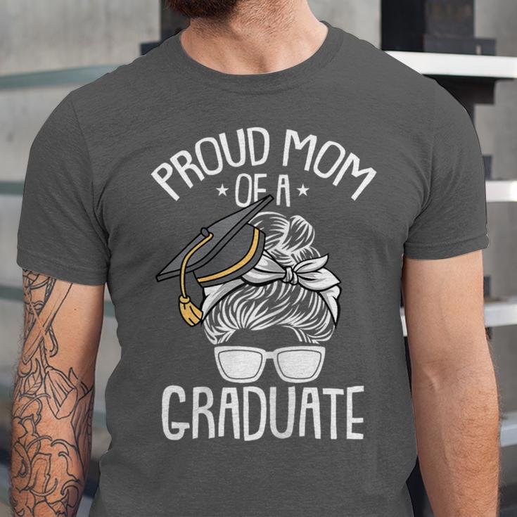 Proud Mom Of A Graduate Graduation Mama Mother Unisex Jersey T-Shirt