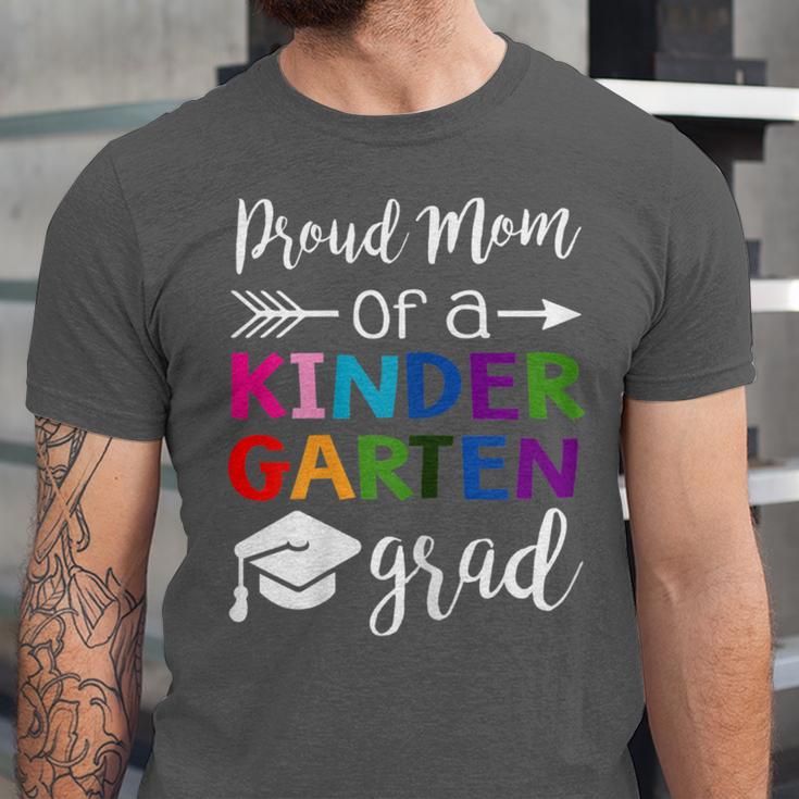 Proud Mom Of A Kindergarten Grad Shirt Graduation Unisex Jersey T-Shirt