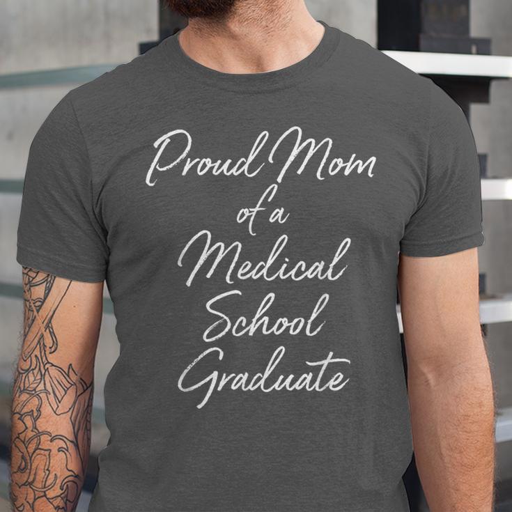 Proud Mom Medical School Graduate Graduation T-Shirt Unisex Jersey T-Shirt