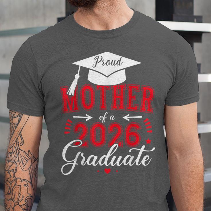 Proud Mother Of a Class Of 2026 Graduate For Graduation Unisex Jersey T-Shirt