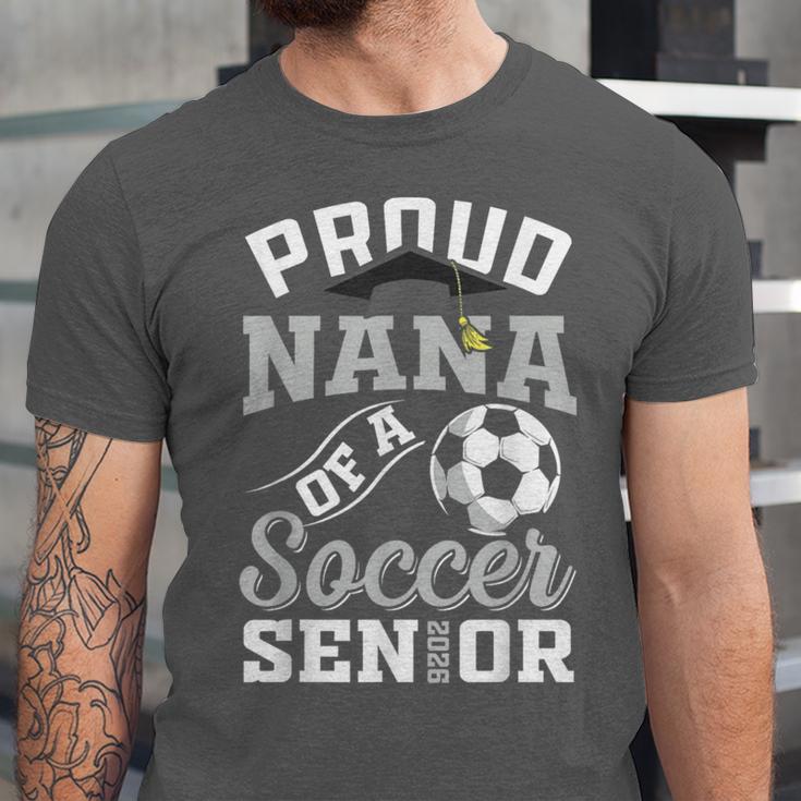 Proud Nana Of a Soccer Senior Class Of 2026 Graduation Unisex Jersey T-Shirt