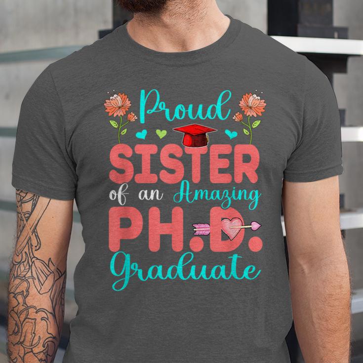 Proud Sister Of An Amazing PhD Graduate Family Graduation Unisex Jersey T-Shirt
