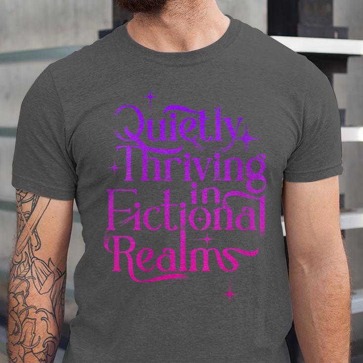 Quietly Thriving In Fictional Realms Book Lovers Unisex Jersey T-Shirt