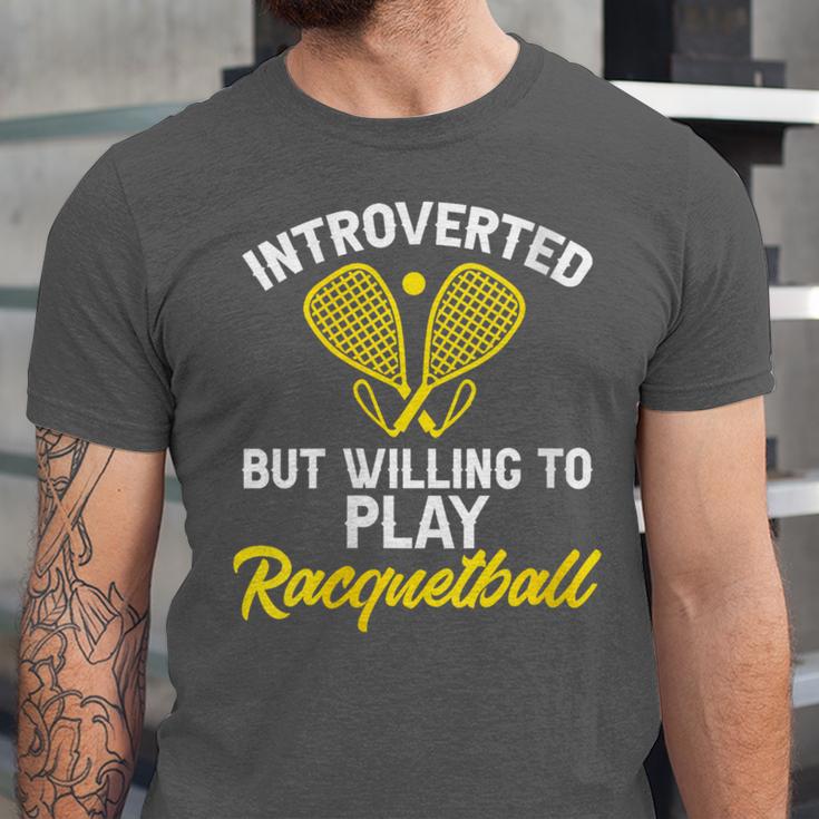 Racquetball Player Introvert Racquetball Unisex Jersey T-Shirt