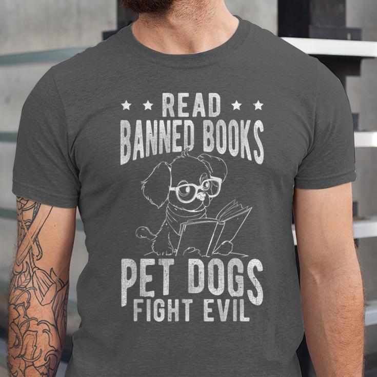 Read Banned Books PET DOGS FIGHT EVIL Read Books Reader Unisex Jersey T-Shirt