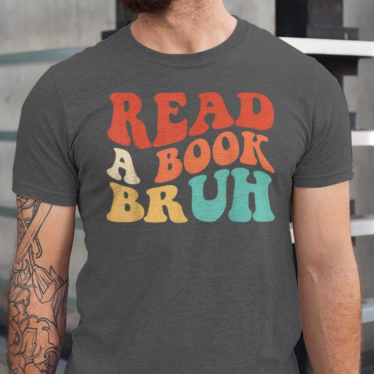 Read A Book Bruh Read Reading Librarian Boys Teen Kids Unisex Jersey T-Shirt