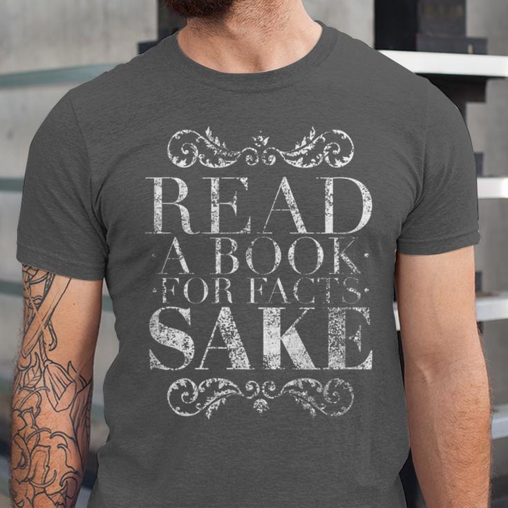 Read a Book For Facts Sake Librarian Unisex Jersey T-Shirt