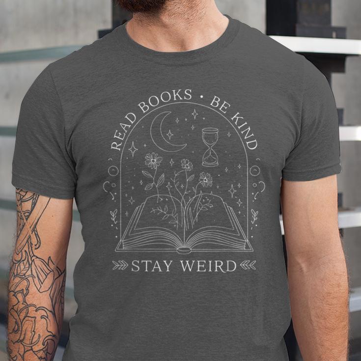 Read Books Be Kind Stay Weird Book Reading Unisex Jersey T-Shirt
